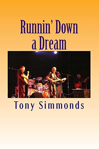 Runnin' Down a Dream Life on the Hard Shoulder