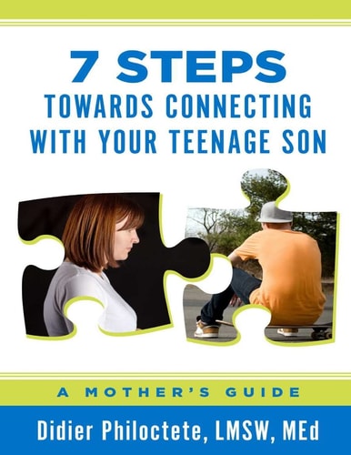 7 Steps Towards Connecting With Your Teenage Son A Mother's Guide