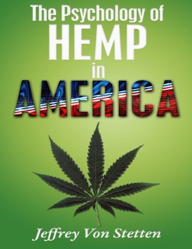 The Psychology of Hemp in America