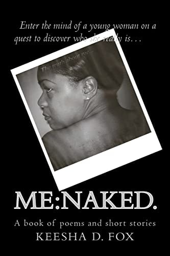 Me Naked.: The Truth about Me...