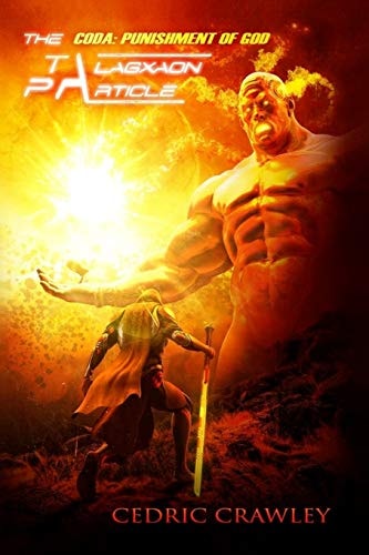 The Talagxaon Particle Punishment of God