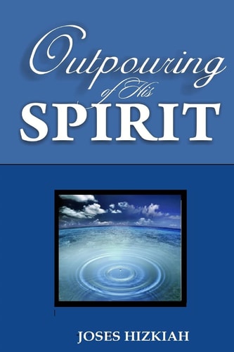 Outpouring of His Spirit