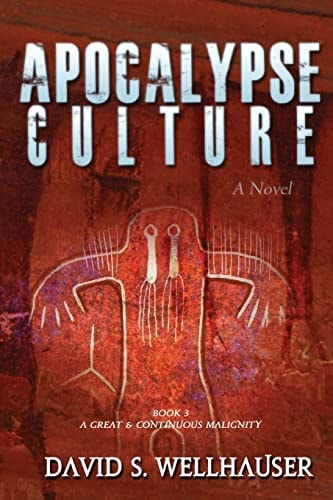 Apocalypse Culture A Novel