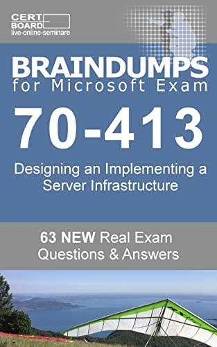 Braindumps for Microsoft Exam 70-413 Check Your Knowledge Before You Make an Exam.