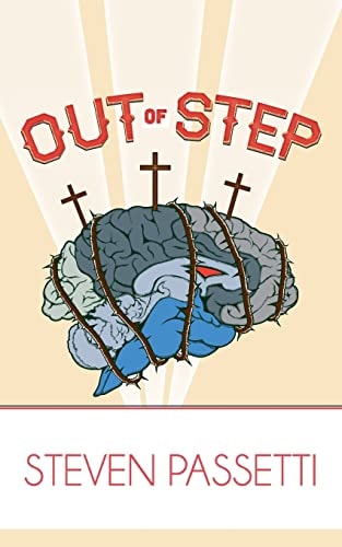 Out of Step There Is No Boring Life in Christ