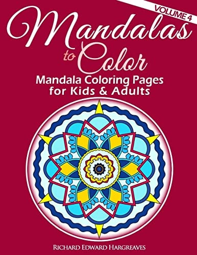 Mandalas to Color - Mandala Coloring Pages for Kids and Adults