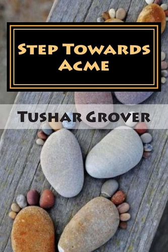 Step Towards Acme A Journey Towards Everlasting Bliss