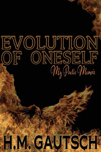 Evolution of Oneself My Poetic Memoir