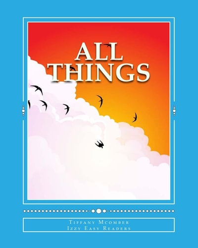 All Things Little Izzy Easy Reader
