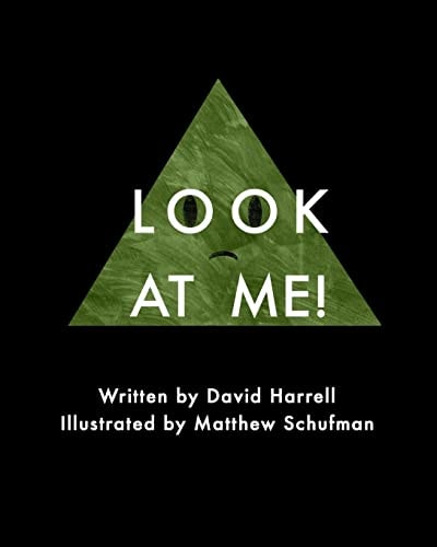 Look at ME!