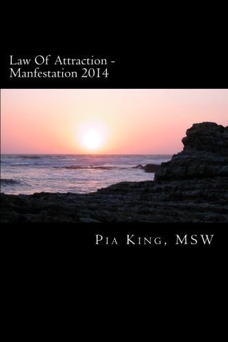 Law Of Attraction - Manfestation 2014