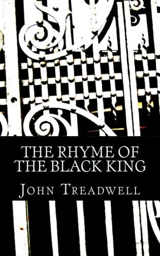The Rhyme of the Black King