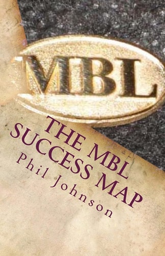 The MBL Success Map Speaking Truth to Power