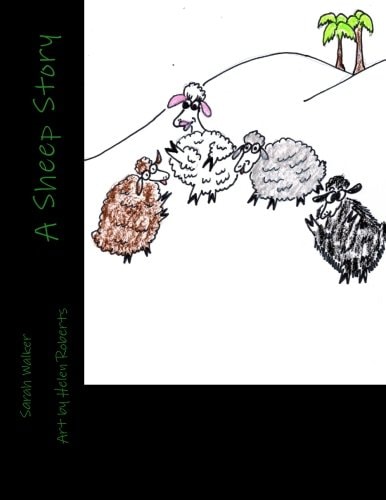 A Sheep Story A Child's Story