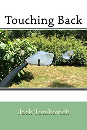 Touching Back Vol. 2 Selected Poems 1968-2013