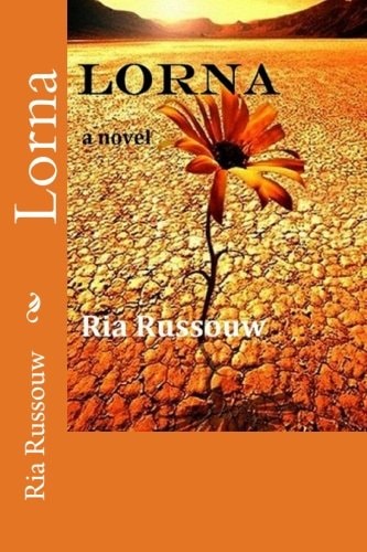 Lorna A Novel