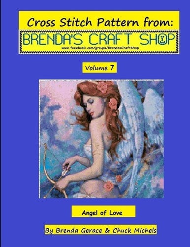 Angel of Love Cross Stitch Pattern From Brenda's Craft Shop - Volume 7