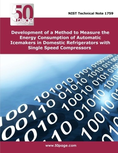 Development of a Method to Measure the Energy Consumption of Automatic Icemakers in Domestic Refrigerators with Single Speed Compressors