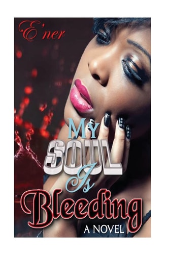 My Soul Is Bleeding Volume I