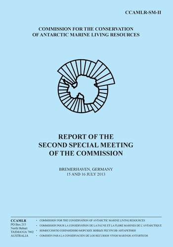Report of the Second Special Meeting of the Commission Bremerhaven, Germany 15 and 16 July 2013