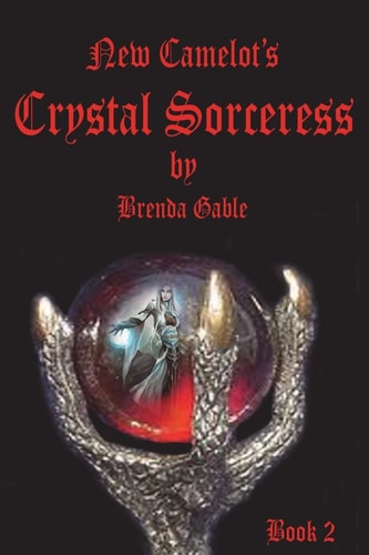 Crystal Sorceress Book Two