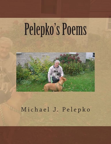 Pelepko's Poems Chasing the Real Poets