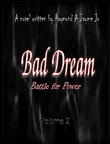 Bad Dream Battle for Power
