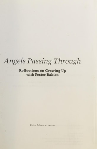 Angels Passing Through Reflections on Growing Up with Foster Babies
