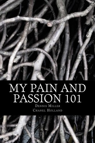 My Pain and Passion 101