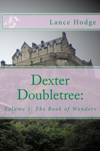 Dexter Doubletree The Book of Wonders