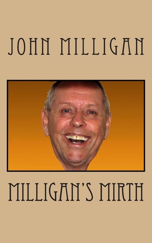 Milligan's Mirth