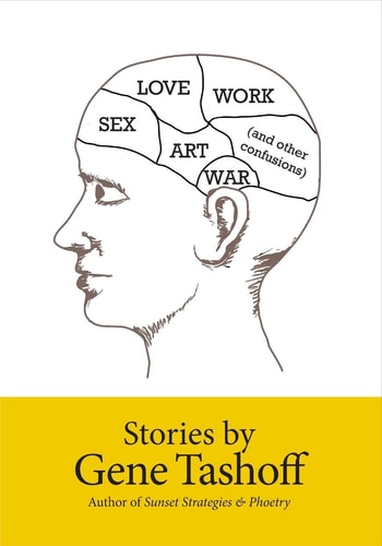 Sex, Love, Art, War Work (and Other Confusions)
