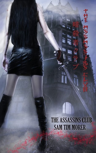 The Assassins Club Book1