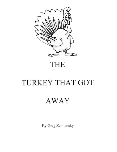 The Turkey That Got Away