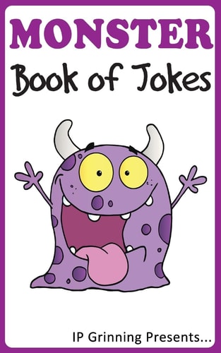 A Monster Book of Jokes Joke Books for Kids