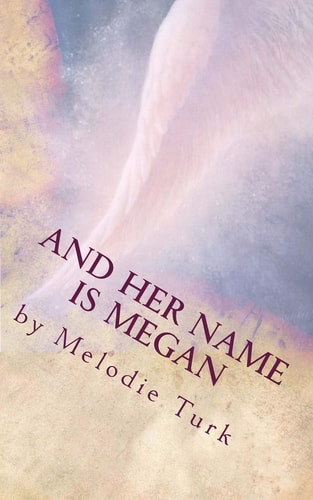 And Her Name Is Megan