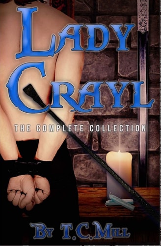 Lady Crayl The Complete Collection