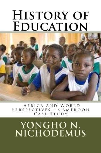 History of Education Africa and World Perspectives - Cameroon Case Study