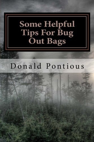 Some Helpful Tips For Bug Out Bags