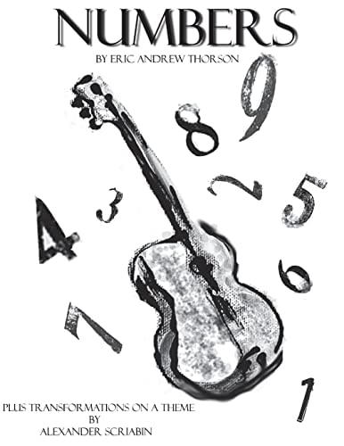 Numbers Plus Transformations on a Theme by Alexander Scriabin