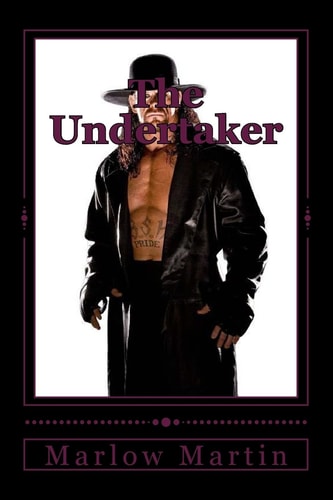 The Undertaker The Undertaker Story