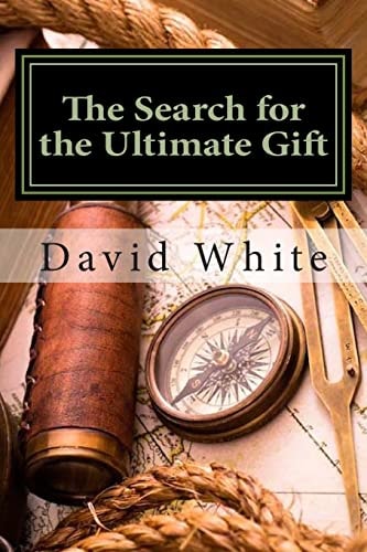 The Search for the Ultimate Gift A Parker and Thomas Adventure