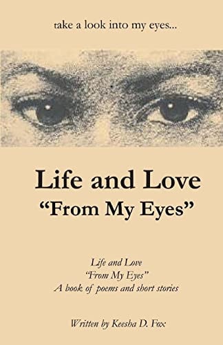 Life and Love From My Eyes