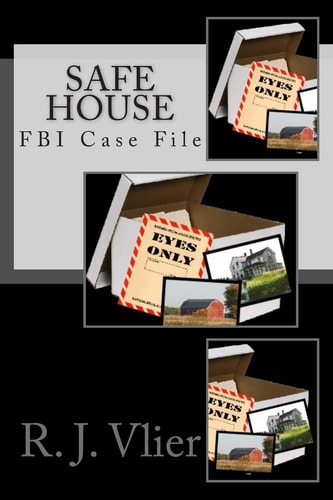 FBI Case Files "Safe House"