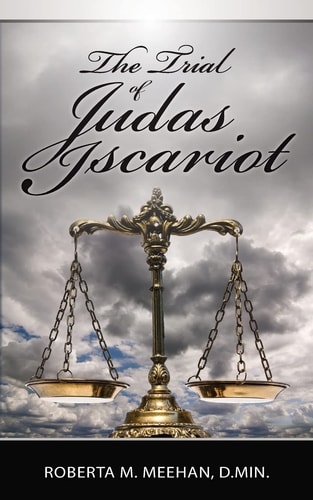 The Trial of Judas Iscariot