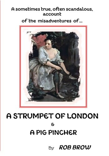 A Strumpet of London And a Pig Pincher