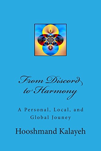 From Discord to Harmony A Personal, Local, and Global Jouney