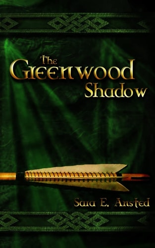 The Greenwood Shadow