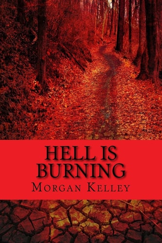 Hell Is Burning Croft and Croft Romance Adventures ~ Book Six~