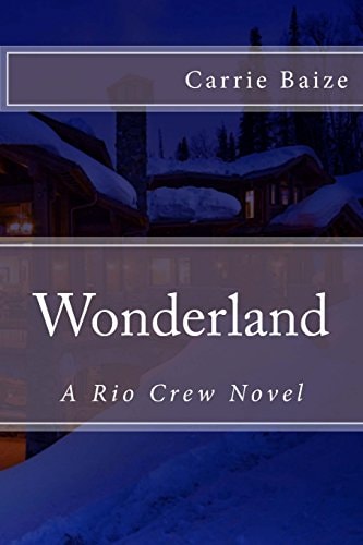 Wonderland A Rio Crew Novel